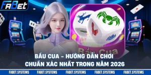 Bầu Cua - Hướng Dẫn Chơi Chuẩn Xác Nhất Trong Năm 2026